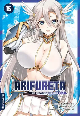 E-Book (epub) Arifureta - Der Kampf zurück in meine Welt 15 von Ryo Shirakome, Takaya-ki, RoGa