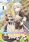 E-Book (epub) Spaßige Gebietsverteidigung für lässige Lehnsherren 01 von Maro Aoiro, Sou Akaike, Kururi