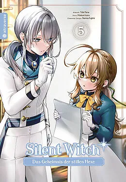 E-Book (epub) Silent Witch 05 von Tobi Tana, Matsuri Isora, Nanna Fujimi