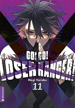 E-Book (epub) Go! Go! Loser Ranger! 11 von Negi Haruba