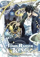 Kartonierter Einband Tomb Raider King 15 von SAN.G, Yuns (Redice Studio), 3B2S