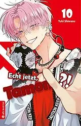 Kartonierter Einband Echt jetzt, Tamon? 10 von Yuki Shiwasu