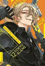 Kartonierter Einband Tokyo Aliens 12 von Naoe