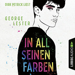 Audio Download In all seinen Farben (Ungekürzt) von Lester, George