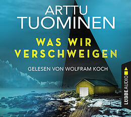 Audio Download Was wir verschweigen von Tuominen, Arttu