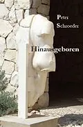 E-Book (epub) Hinausgeboren von Peter Schroeder
