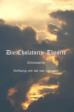 E-Book (epub) Die Cholatorin-Theorie von Urs Scheidegger