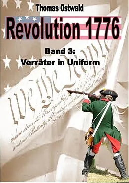 E-Book (epub) Revolution 1776 - Krieg in den Kolonien 3. von Thomas Ostwald