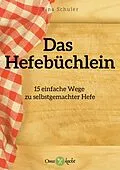 E-Book (epub) 15 Arten, Hefe selbst herzustellen von Tina Schuler
