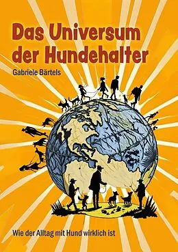 E-Book (epub) Das Universum der Hundehalter von Gabriele Bärtels