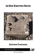 E-Book (epub) In der zweiten Reihe von Kathrin Thiemann