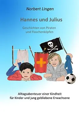 E-Book (epub) Hannes und Julius von Norbert Lingen