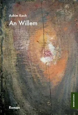 E-Book (epub) An Willem von Achim Koch