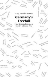 eBook (epub) Germany's Freefall de Hermann Dr. Rochholz