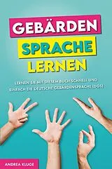 Fester Einband Gebärdensprache lernen von Andrea Kluge