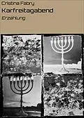 E-Book (epub) Karfreitagabend von Cristina Fabry
