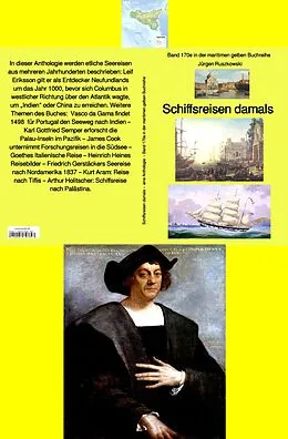 E-Book (epub) Schiffsreisen damals - Reiseberichte etlicher Forscher und Autoren von Jürgen Ruszkowski