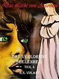 E-Book (epub) Das verlorene Seelenheil von R. S. Volant