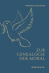 E-Book (epub) Zur Genealogie der Moral von Friedrich Nietzsche