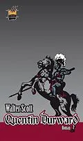 E-Book (epub) Quentin Durward von Walter Scott