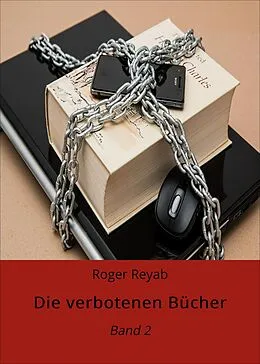 E-Book (epub) Die verbotenen Bücher von Roger Reyab
