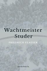 E-Book (epub) Wachtmeister Studer von Friedrich Glauser