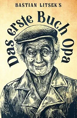 E-Book (epub) Das erste Buch Opa von Bastian Litsek
