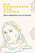 E-Book (epub) Die Prinzessin von Clèves von Marie-Madeleine de La Fayette