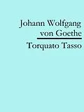 E-Book (epub) Torquato Tasso von Johann Wolfgang von Goethe