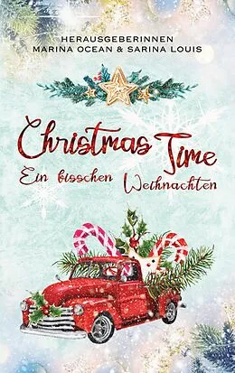 E-Book (epub) Christmas Time von Marina Ocean, Sarina Louis, Karina Reiss