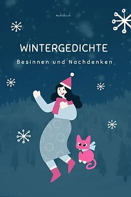 E-Book (epub) Wintergedichte von E. Marlitt, Johann Gaudenz von Salis-Seewis, Ludwig Uhland