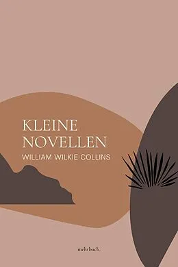 E-Book (epub) Kleine Novellen von William Wilkie Collins