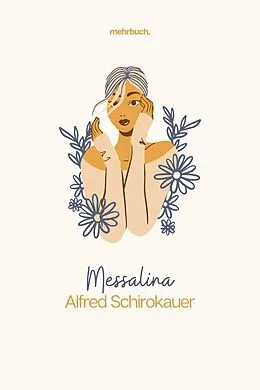 E-Book (epub) Messalina von Alfred Schirokauer