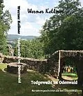E-Book (epub) Todgeweiht im Odenwald von Werner Kellner