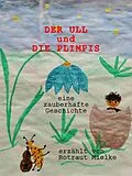 E-Book (epub) DER ULL und die PLIMPIS von Rotraut Mielke