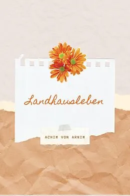 E-Book (epub) Landhausleben von Achim von Arnim