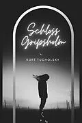 E-Book (epub) Schloss Gripsholm von Kurt Tucholsky
