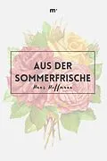 E-Book (epub) Aus der Sommerfrische von Hans Hoffmann