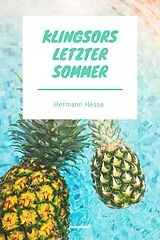 E-Book (epub) Klingsors letzter Sommer von Hermann Hesse