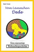 E-Book (epub) Vom Lämmchen Dede von Martin Fischer