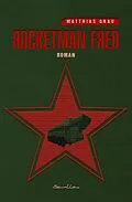 E-Book (epub) Rocketman Fred von Matthias Grau