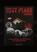 E-Book (epub) Lost Place Stories von Markus Becker