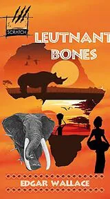 E-Book (epub) Leutnant Bones von Edgar Wallace