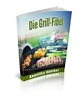 E-Book (epub) Die Grill-Fibel von Angelika Günther