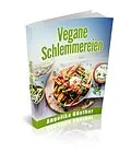 E-Book (epub) Vegane Schlemmereien von Angelika Günther