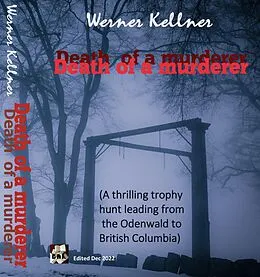 E-Book (epub) Death of a murderer von Werner Kellner