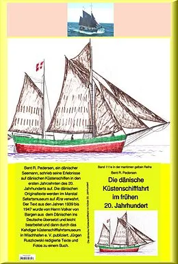 E-Book (epub) Bent R. Pedersen: Die dänische Küstenschifffahrt In den 1933-40er Jahren - Band 111 in der maritimen gelben Buchreihe von Bent R. Pedersen