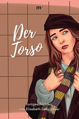 E-Book (epub) Der Torso von Elisabeth Langgässer