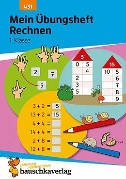E-Book (pdf) Mein Übungsheft Rechnen lernen 1. Klasse von Tina Harder