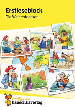 E-Book (pdf) Lesen lernen 1. Klasse für Jungen und Mädchen - Die Welt entdecken von Ulrike Maier